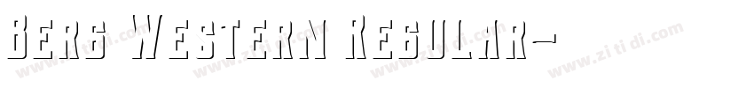 Berg Western Regular字体转换